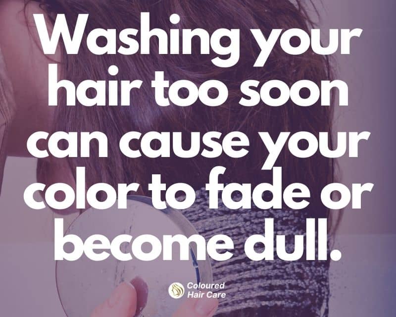 How Long Should You Wait To Wash Your Hair After Coloring? [The Real